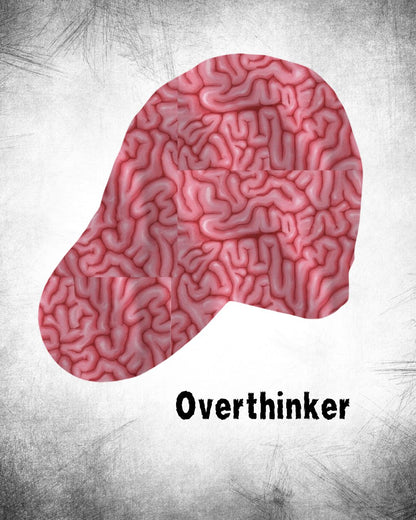 Overthinker