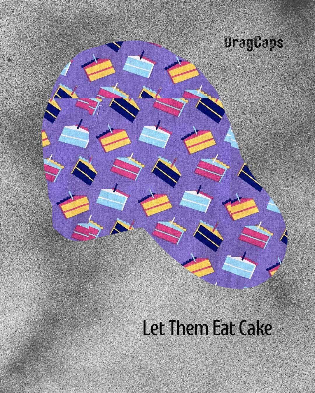 Let Them Eat Cake